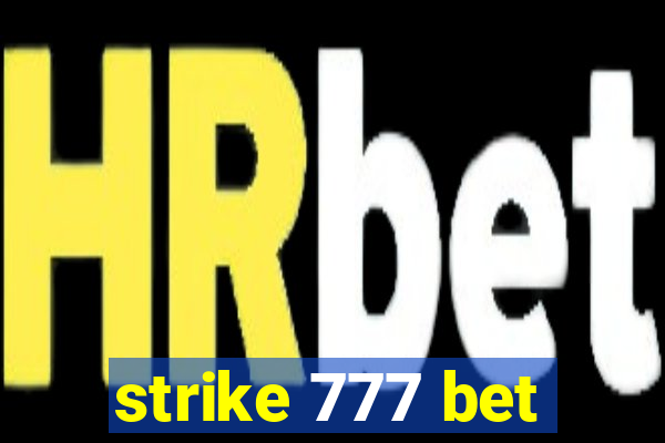 strike 777 bet